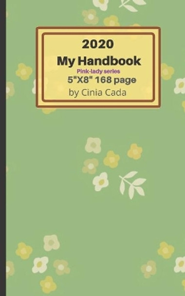 2020 My Handbook by CICI Calendar 9781679427060