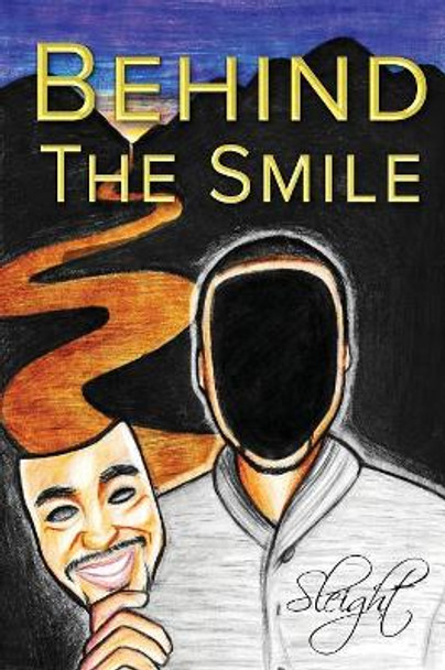 Behind The Smile by Sleight 9781535613538