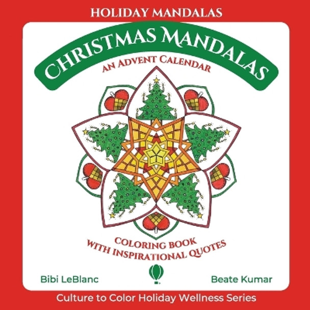 Christmas Mandalas - Advent Calendar by Bibi LeBlanc 9781733798587