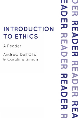 Introduction to Ethics: A Reader by Andrew Dell'Olio 9780742563575