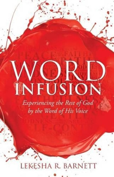 Word Infusion by Lekesha R Barnett 9781628710212