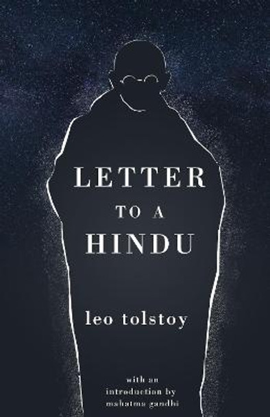 A Letter to a Hindu by Leo Tolstoy