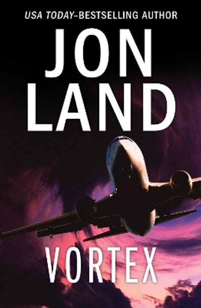 Vortex by Jon Land 9781504075008