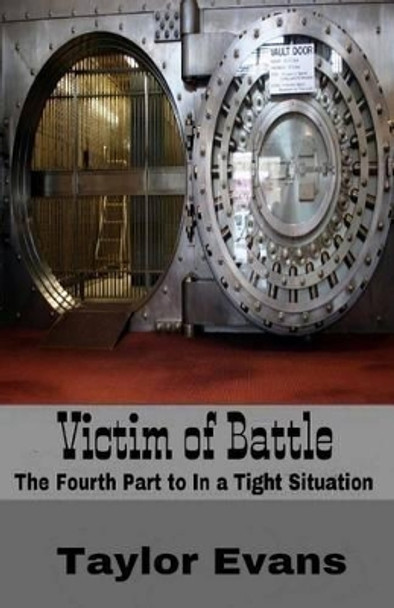 Victim of Battle by Taylor Evans 9781533311863