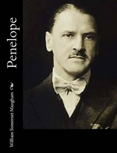 Penelope by William Somerset Maugham 9781541319806