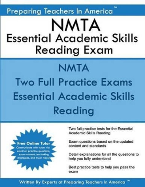 Nmta Essential Academic Skills Reading Exam: Nmta 001 NES Essential Academic Skills Reading Exam by Preparing Teachers in America 9781542412308