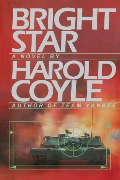 Bright Star by Harold Coyle 9781451662399