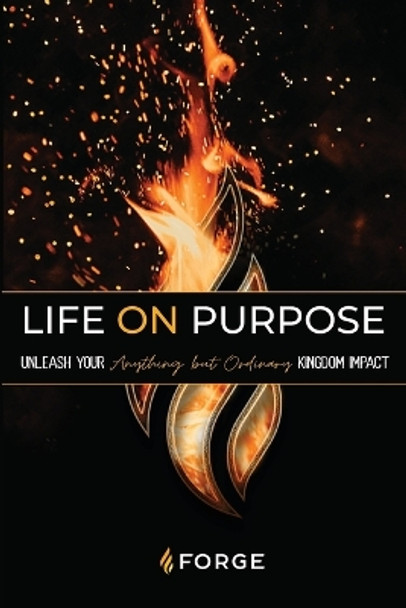 Life ON Purpose Workbook by Forge 9781960455017