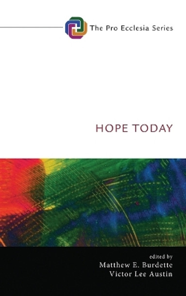 Hope Today by Matthew E Burdette 9781725271111