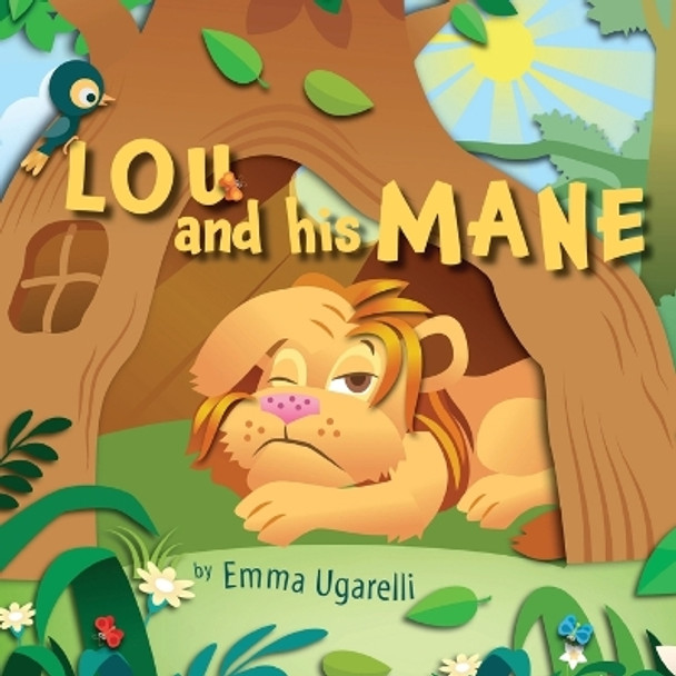 Lou and His Mane by Emma Ugarelli 9781739066956