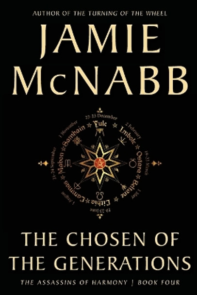 The Chosen of the Generations by Jamie McNabb 9781948447201