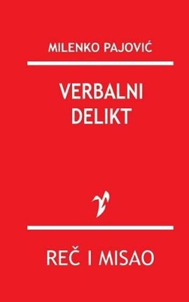 Verbalni Delikt by Milenko Pajovic 9788609002656