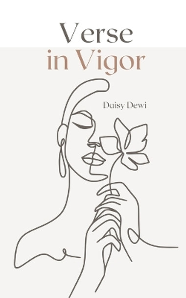 Verse in Vigor by Daisy Dewi 9789916394786