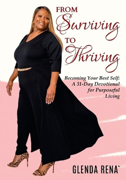 From Surviving to Thriving by Glenda Rena' 9798350721126