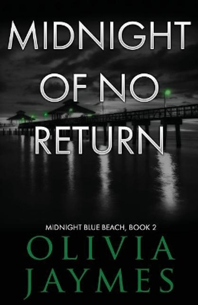 Midnight Of No Return by Olivia Jaymes 9781944490171