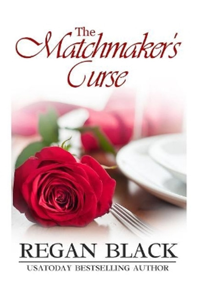 The Matchmaker's Curse by Regan Black 9781794253636