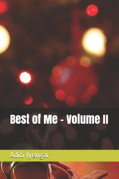 Best of Me - Volume II by Aditi Iyengar 9781791806996