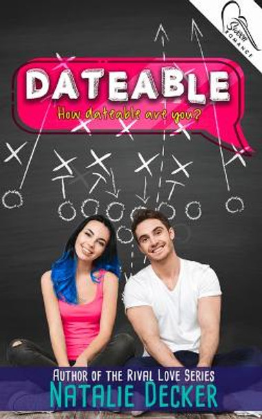 Dateable by Natalie Decker 9781948671736
