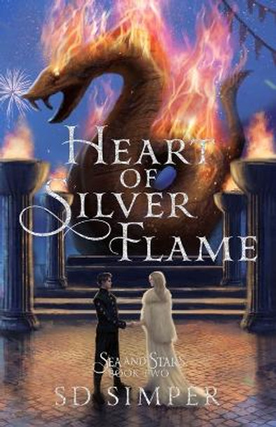 Heart of Silver Flame by S D Simper 9781952349010