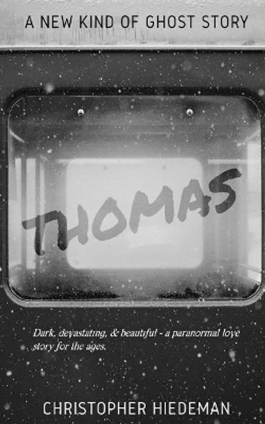 Thomas by Christopher Hiedeman 9781985237094