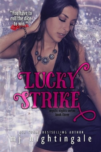 Lucky Strike by Mj Nightingale 9781985376663
