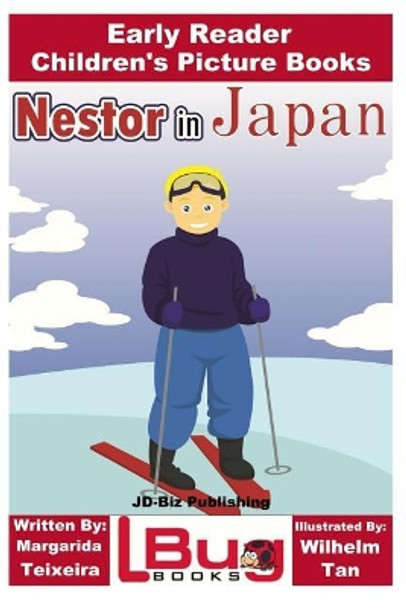 Nestor in Japan - Early Reader - Children's Picture Books by John Davidson 9781973857426