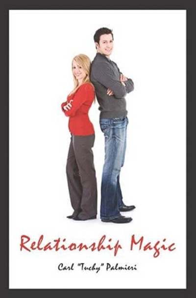 Relationship Magic by Tuchy Palmieri 9781419688942