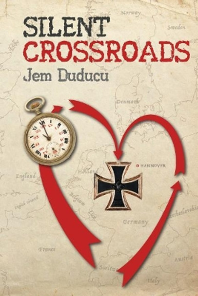 Silent Crossroads by Jem Duducu 9781974611102