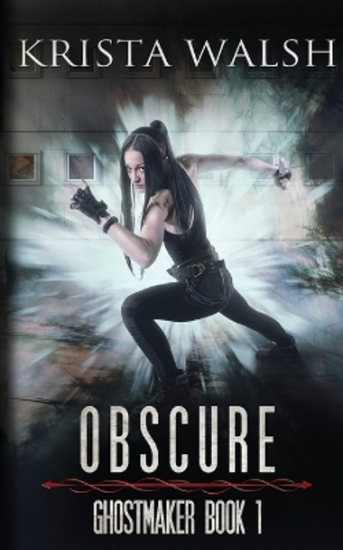 Obscure by Krista Walsh 9781999492366