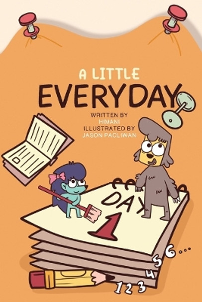 A Little Everyday by Himani Malhotra 9781958671221