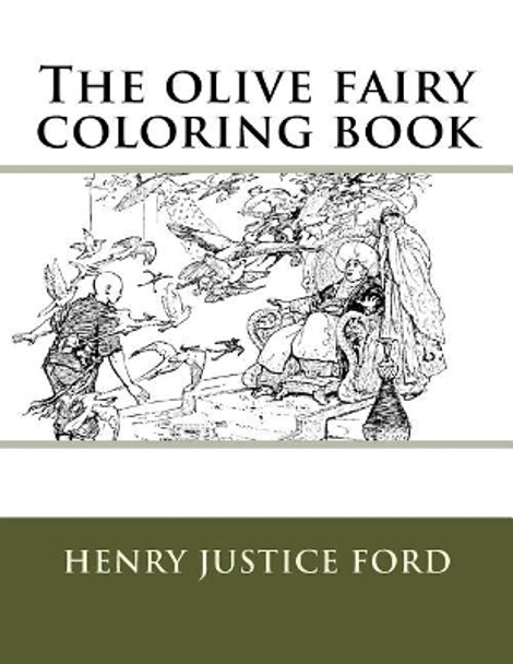 The olive fairy coloring book by Monica Guido 9781978372627