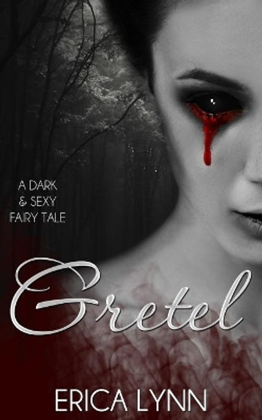 Gretel by Erica Lynn 9781979148177