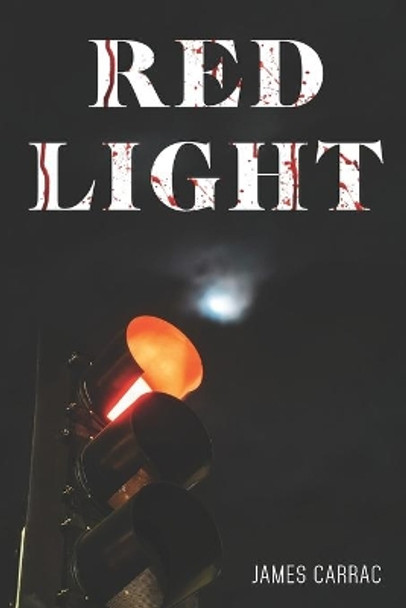 Red Light by James Carrac 9781800161160