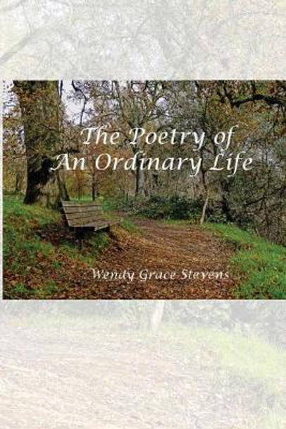 The Poetry of an Ordinary Life by Jim Hargrove 9781941125922