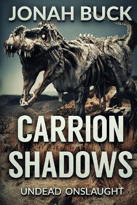 Carrion Shadows by Jonah Buck 9781925597820