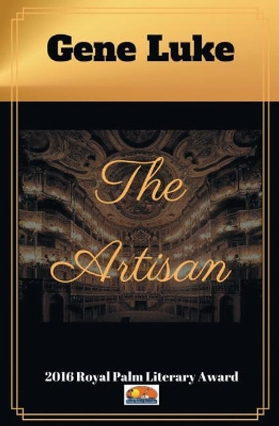 The Artisan by Gene Luke Vlahovic 9781941254042