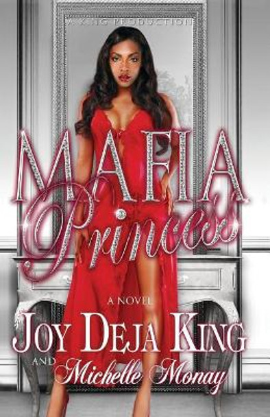 Mafia Princess by Joy Deja King 9781942217251