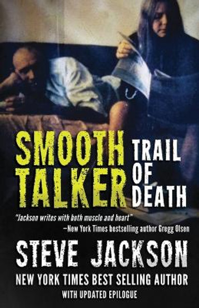 Smooth Talker: Trail of Death by Steve Jackson 9781942266433