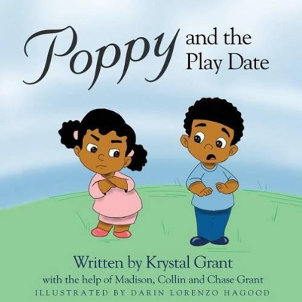 Poppy and the Play Date by Krystal Grant 9781942545644