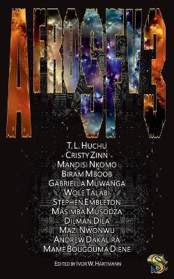 AfroSFv3 by T L Huchu