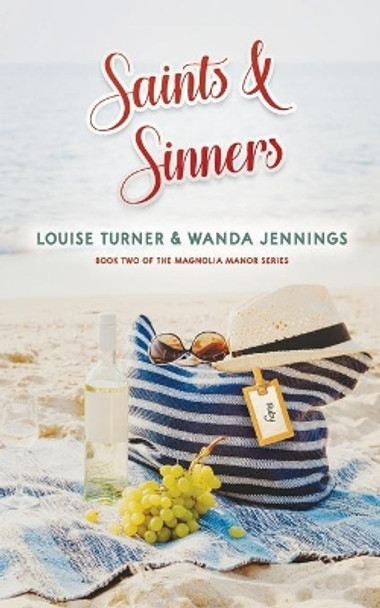 Saints and Sinners by Louise Turner 9781734735406