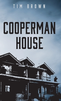 Cooperman House by Tim Brown 9781666741780