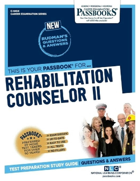 Rehabilitation Counselor II by National Learning Corporation 9781731844644