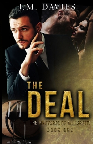 The Deal: The Vineyards of Allegretti book one by Faith Williams 9781675297254