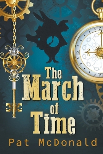 The March of Time by Pat McDonald 9781682355916