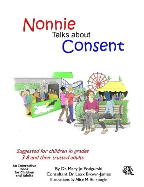Nonnie Talks about Consent by Alice M Burroughs 9781790974054