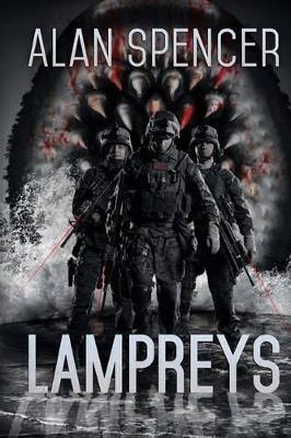 Lampreys by Alan Spencer 9781925225105