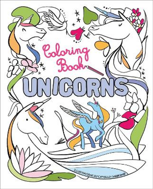 Unicorns: Coloring Book by Camilla Garofano 9788854420717