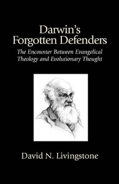 Darwin's Forgotton Defenders by D. Livingstone 9781573830935