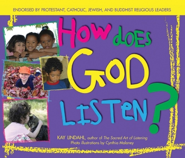 How Does God Listen by Kay Lindahl 9781594730849